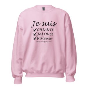 Je suis Jalouse.. Sweat Unisexe - Col Rond