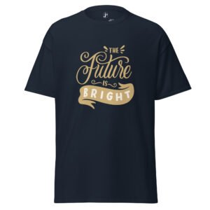 unisex-classic-tee-navy-front-69cc1b7d1a682.jpg The future is Bright T-shirt classique unisexe
